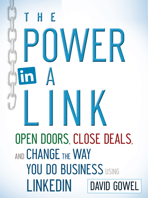 Title details for The Power in a Link by Dave Gowel - Available
